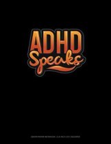 ADHD Speaks