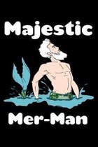 Majestic Mer Man