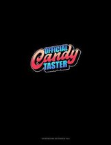 Official Candy Taster: Storyboard Notebook 1.85