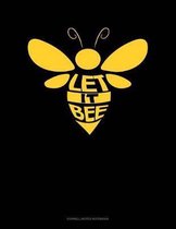 Let It Bee