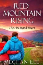 Red Mountain Rising