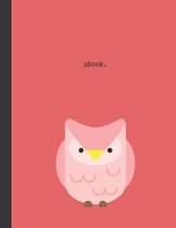 shook.: Funny Animal Notebook For School, Work Or Home: 8.5 x 11 Inches: College Ruled