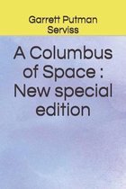 A Columbus of Space