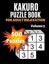 Kakuro Puzzle Book For Adult Relaxation