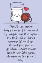 Valentines day gifts: Love yourself and be thankful for a golden heart that beats inside you