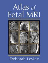 Atlas Of Fetal MRI