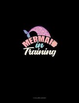 Mermaid In Training