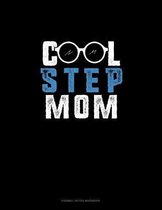 Cool Step Mom
