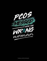 Pcos Messed with the Wrong Woman