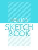 Hollie's Sketchbook: Personalized blue sketchbook with name