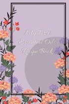 My First Essential Oils Recipe Book