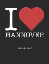 I love Hannover Kalender 2020