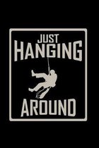 Just hanging around