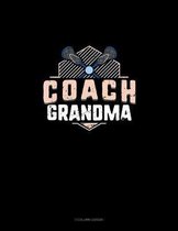 Coach Grandma (Lacrosse)