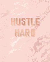 Hustle Hard