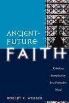 Ancient future Faith