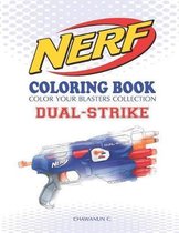 Nerf Coloring Book: Dual-Strike
