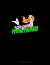 10th Grade Mermaid: Storyboard Notebook 1.85