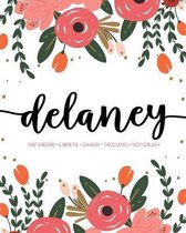 Delaney: Notebook - Libreta - Cahier - Taccuino - Notizbuch: 110 pages paginas seiten pagine