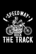 Speedway rock the track