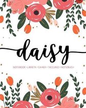 Daisy: Notebook - Libreta - Cahier - Taccuino - Notizbuch: 110 pages paginas seiten pagine