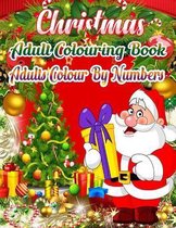 Christmas Adult Colouring Book Adults Colour By Numbers