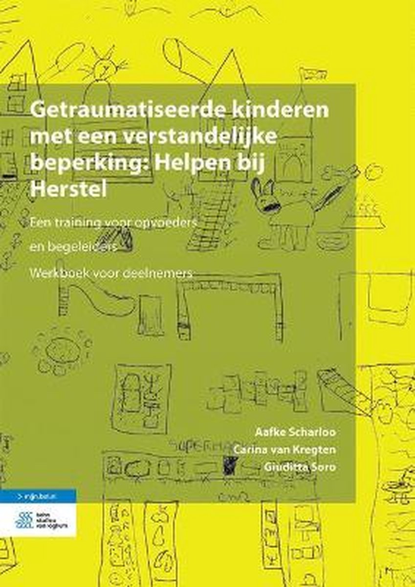 Getraumatiseerde Kinderen Met Een Verstandelijke Beperking Helpen Bij Herstel Aafke Bol Com