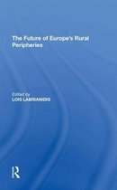 The Future of Europe's Rural Peripheries