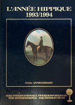 L'Année Hippique 1993/1994 50th Anniversary