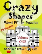 Crazy Shapes Word Fill-in Puzzles