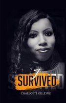 I Survived