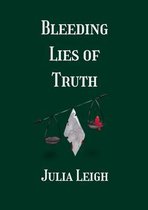 Bleeding Lies of Truth