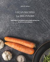 Vegan Recipes for Beginners