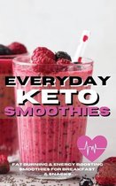 Everyday Keto Smoothies