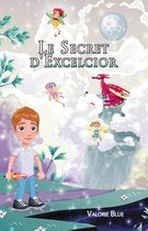 Le Secret d'Excelcior