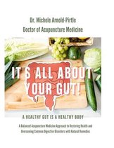 It's All About Your Gut!