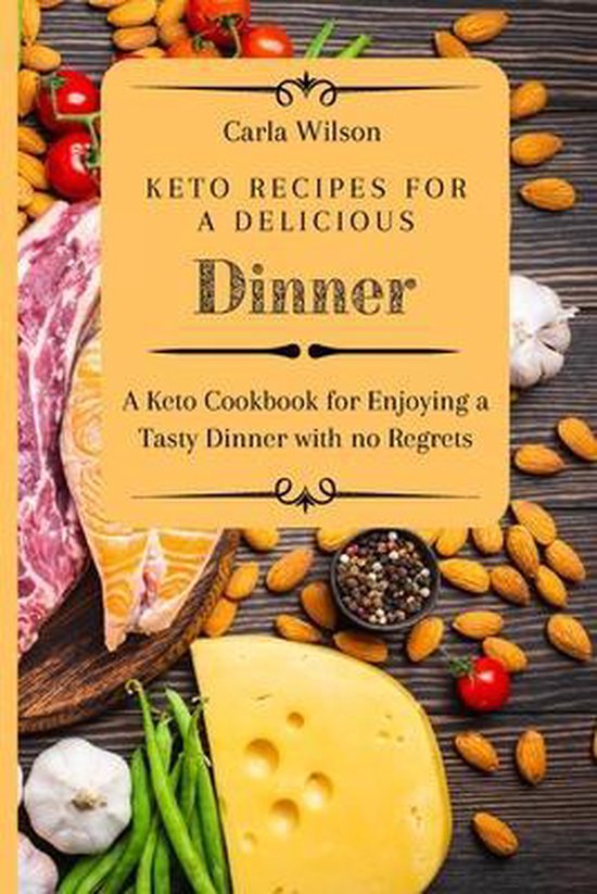 Keto Recipes for a Delicious Dinner - cover