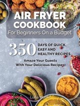 Air Fryer Cookbook For Beginners On a Budget