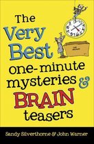 The Very Best One-Minute Mysteries and Brain Teasers