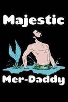 Majestic Merdaddy