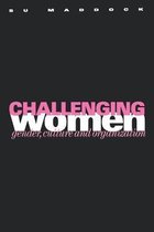 Challenging Women