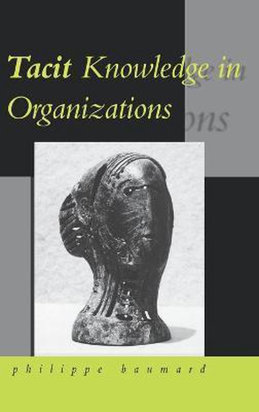 Tacit Knowledge in Organizations - cover