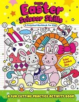 Happy Easter Scissor Skills - A Preschool Workbook for Kids