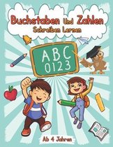Buchstaben Und Zahlen Schreiben Lernen ab 4 Jahren
