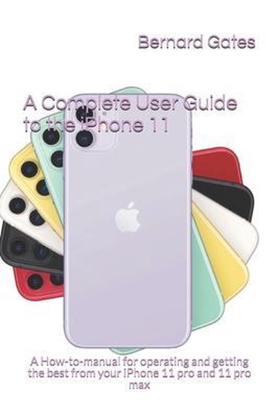 A Complete User Guide to the iPhone 11 - cover