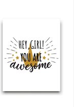 Schilderij  Hey Girl You are Awesome - Kinderkamer - Teksten Girl Power - Babykamer / Kinder Schilderij - Babyshower Cadeau - Muurdecoratie - 40x30cm - FramedCity