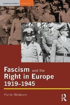 Fascism And The Right In Europe, 1919-45