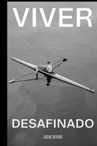 Viver Desafinado