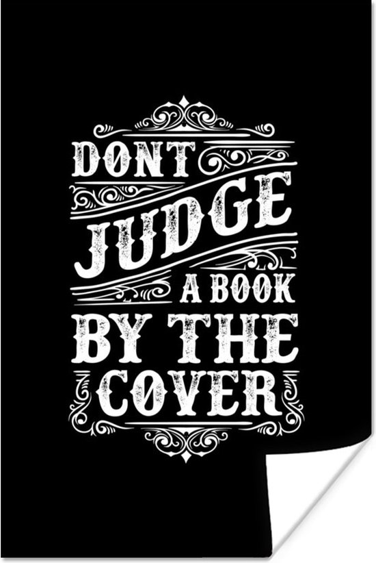 Citation Ne jugez pas un livre par la couverture avec fond noir 40x60 cm |  bol.com