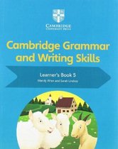 Cambridge Grammar and Writing Skills- Cambridge Grammar and Writing Skills Learner's Book 5